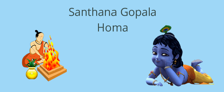 Santana gopala homam Santana gopala homam